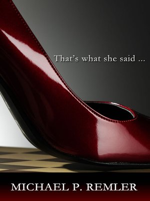 cover image of That's What She Said
